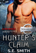 Hunter's Claim: The Alliance Book 1