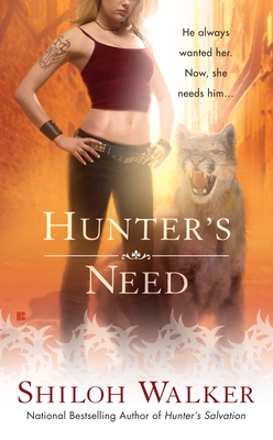 Hunter's Need - Walker, Shiloh