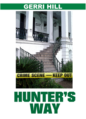 Hunter's Way - Hill, Gerri