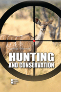 Hunting and Conservation