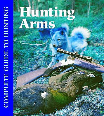 Hunting Arms - Elman, Robert (Editor)