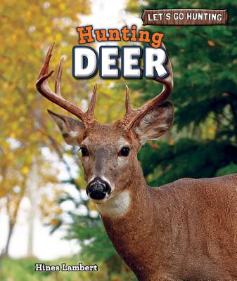 Hunting Deer - Lambert, Hines
