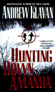 Hunting Down Amanda