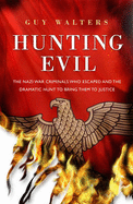 Hunting Evil