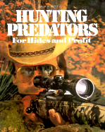 Hunting Predators for Hides and Profit