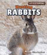 Hunting Rabbits