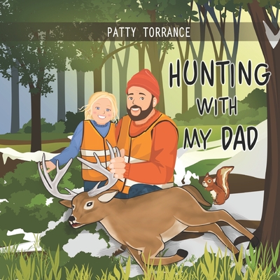 Hunting With My Dad - Vercammen, Ashley (Contributions by), and Teachers, Home Style (Contributions by)