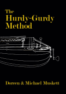 Hurdy-gurdy method.