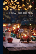 Hurrah for the New Year