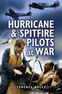 Hurricane and spitfire pilots at war