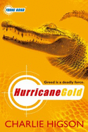 Hurricane Gold - Higson, Charlie