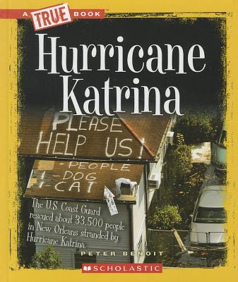 Hurricane Katrina - Benoit, Peter