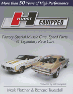 Hurst Equipped: More Than 50 Years of High Performance
