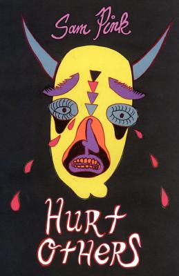 Hurt Others - Pink, Sam