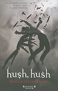 Hush, Hush