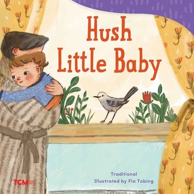 Hush Little Baby - 