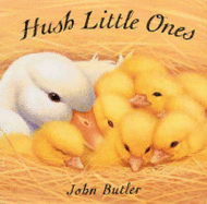 Hush Little Ones - Butler, John