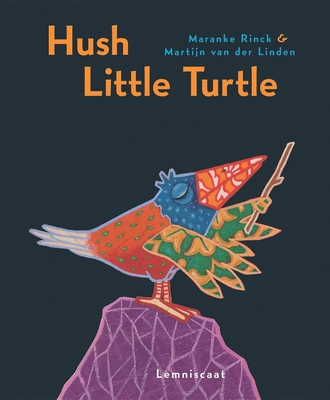 Hush Little Turtle - Rinck, Maranke