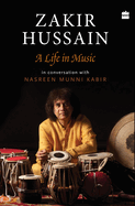 Hussain:: A Life in Music