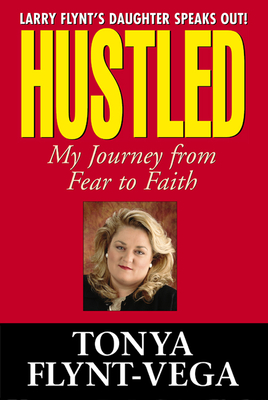 Hustled - Flynt-Vega, Tonya
