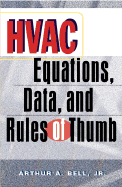 HVAC Equations, Data, and Rules of Thumb