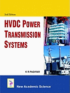 HVDC Power Transmission System - Padiyar, K. R.