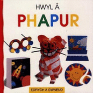 Hwyl � phapur