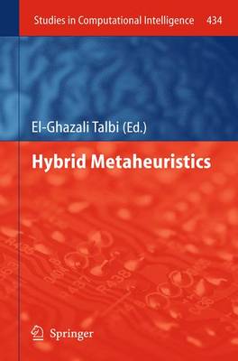 Hybrid Metaheuristics - Talbi, El-Ghazali (Editor)