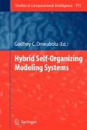 Hybrid Self-Organizing Modeling Systems