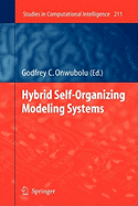 Hybrid Self-Organizing Modeling Systems