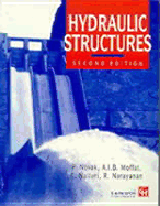 Hydraulic Structures, Second Edition
