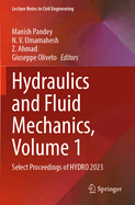 Hydraulics and Fluid Mechanics, Volume 1: Select Proceedings of HYDRO 2023