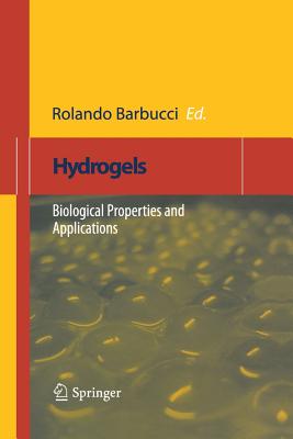 Hydrogels: Biological Properties and Applications - Barbucci, Rolando (Editor)