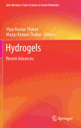 Hydrogels: Recent Advances