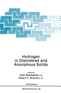 Hydrogen in Disordered and Amorphous Solids
