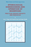 Hydrological Dimensioning and Operation of Reservoirs: Practical Design Concepts and Principles
