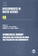 Hydrological Drought: Processes and Estimation Methods for Streamflow and Groundwater