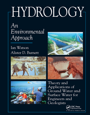 Hydrology: An Environmental Approach - Watson, Ian