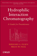 Hydrophilic Interaction Chromatography: A Guide for Practitioners