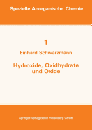 Hydroxide, Oxidhydrate Und Oxide: Neue Entwicklungen