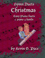 Hymn Duets - Christmas: One Piano, Four Hands