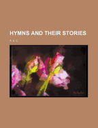 Hymns and Their Stories