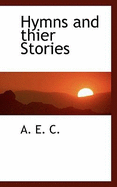 Hymns and Thier Stories