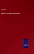 Hymns for the Church on Earth