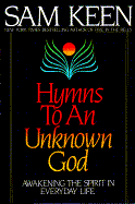 Hymns to an Unknown God