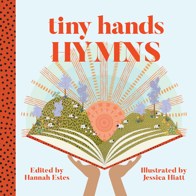 Hymns - Estes, Hannah Patricia, and Hiatt, Jessica Rose