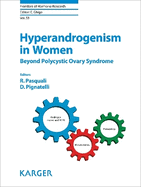 Hyperandrogenism in Women: Beyond Polycystic Ovary Syndrome