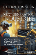 Hyperautomation for Next-Generation Industries