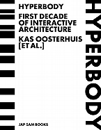 Hyperbody 2000 to 2007