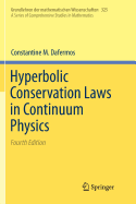 Hyperbolic Conservation Laws in Continuum Physics